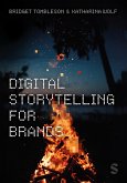 Digital Storytelling for Brands (eBook, PDF)