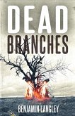 Dead Branches (eBook, ePUB)