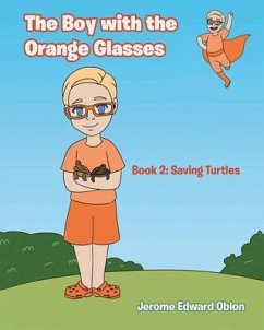 Cover The Boy with the Orange Glasses: Book 2 (eBook, ePUB)