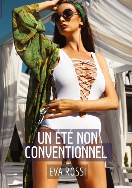 Un été non conventionnel