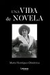 Una vida de novela (eBook, ePUB) - Bild 1