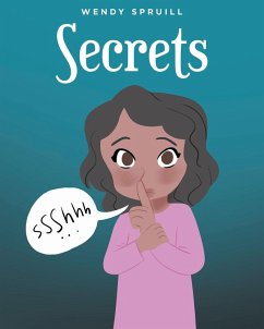 Secrets (eBook, ePUB) - Spruill, Wendy