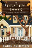 At Death's Door (Juniper Grove Cozy Mystery, #3) (eBook, ePUB)
