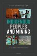 Indigenous Peoples and Mining (eBook,... - Bild 1