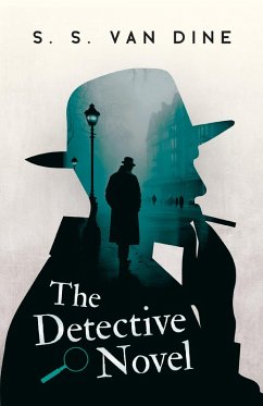 The Detective Novel (eBook, ePUB) - Dine, S. S. Van