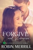 Forgive and Remember (Greater Life Romance, #1) (eBook, ePUB)