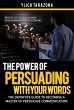 The Power of Persuading with Your Words... - Bild 1