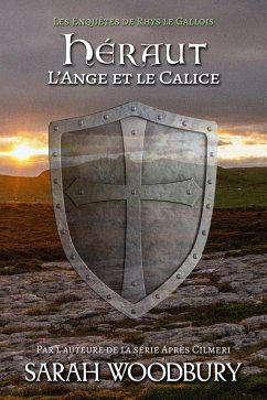 Cover Héraut: L'Ange et le Calice (Les Enquêtes de Rhys le Gallois, #4) (eBook, ePUB)