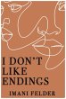 I Don't Like Endings (eBook, ePUB) - Bild 1