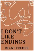 I Don't Like Endings (eBook, ePUB)