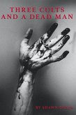 3 Cults and A Dead Man (eBook, ePUB) 3 Cults and A Dead Man (eBook, ePUB)