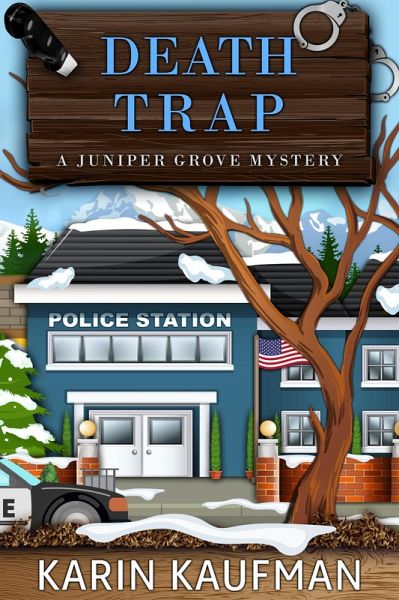 Death Trap (Juniper Grove Cozy Mystery, #7) (eBook, ePUB) Death Trap (Juniper Grove Cozy Mystery, #7) (eBook, ePUB)