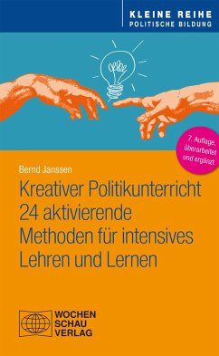 Kreativer Politikunterricht - Janssen, Bernd