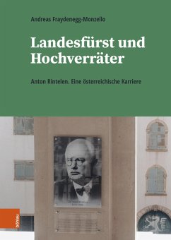 Landesfürst und Hochverräter - Fraydenegg-Monzello, Andreas