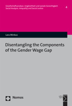 Disentangling the Components of the Gender Wage Gap - Minkus, Lara