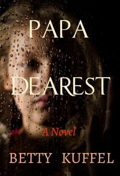 Papa Dearest (eBook, ePUB) - Kuffel, Betty