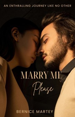 Marry Me Please (eBook, ePUB) - Martey, Bernice