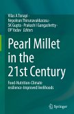 Pearl Millet in the 21st Century