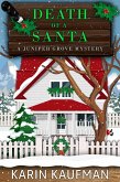 Death of a Santa (Juniper Grove Cozy Mystery, #4) (eBook, ePUB)