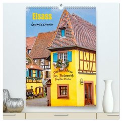 Elsass - Impressionen (hochwertiger Premium Wandkalender 2024 DIN A2 hoch), Kunstdruck in Hochglanz