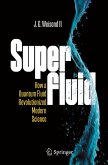 Superfluid