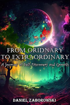 From Ordinary to Extraordinary (eBook, ePUB) - Zaborowski, Daniel