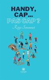 Handy, cap... pas cap ? (eBook, ePUB)