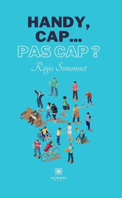 Handy, cap... pas cap ? (eBook, ePUB) - Simonnet, Régis