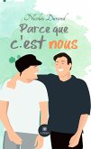 Parce que c&quote;est nous (eBook, ePUB)