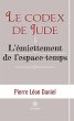 Le codex de Jude & L'émiettement de... - Bild 1