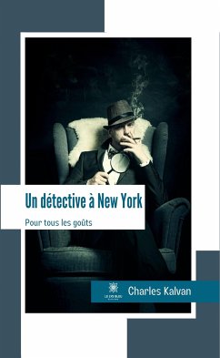 Un détective à New York (eBook, ePUB) - Kalvan, Charles