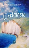 L’éclaircie (eBook, ePUB)