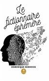 Le fictionnaire éphémère (eBook, ePUB)