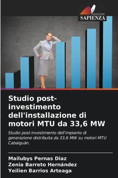 Studio post-investimento dell'installazione di motori MTU da 33,6 MW - Pernas Diaz, Mailubys;Barreto Hernández, Zenia;Barrios Arteaga, Yeilien