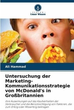 Untersuchung der Marketing-Kommunikationsstrategie von McDonald's in Großbritannien - Hammad, Ali