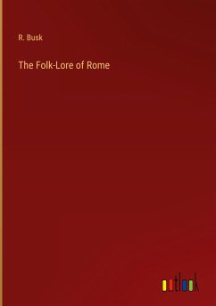 The Folk-Lore of Rome