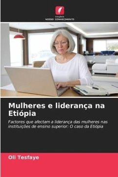 Mulheres e liderança na Etiópia - Tesfaye, Oli