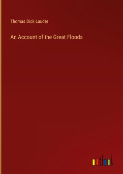 An Account of the Great Floods