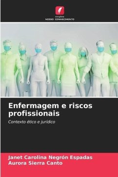 Enfermagem e riscos profissionais - Negrón Espadas, Janet Carolina;Sierra Canto, Aurora