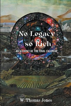 No Legacy so Rich - Jones, W. Thomas