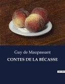 CONTES DE LA BÉCASSE