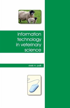 Information Technology in Veterinary Science - Patil, Vivek