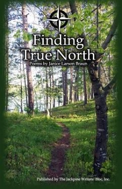 Finding True North - Larson Braun, Janice