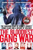 The Bloodiest Gang War: From the Makers of the Foxtel Documentary 'The War' and Tiktok's 'Crimcity'