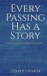Every Passing Has A Story - Bild 1