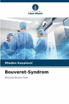 Bouveret-Syndrom - Kasalovic, Mladen