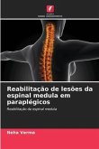 Reabilitação de lesões da espinal medula em paraplégicos