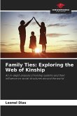 Family Ties: Exploring the Web of Kinship