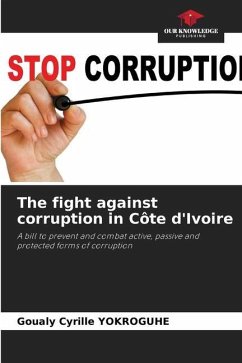 The fight against corruption in Côte d'Ivoire - YOKROGUHE, Goualy Cyrille