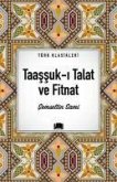 Taassuk-i Talat ve Fitnat